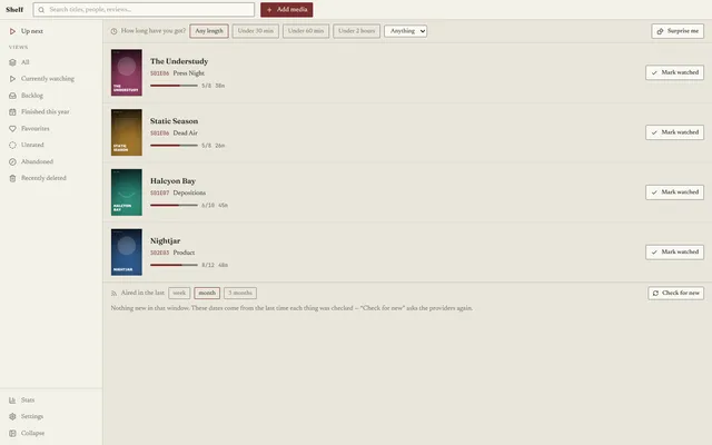 The Up next view asking how long have you got, with the next unwatched episode of each series and its runtime
